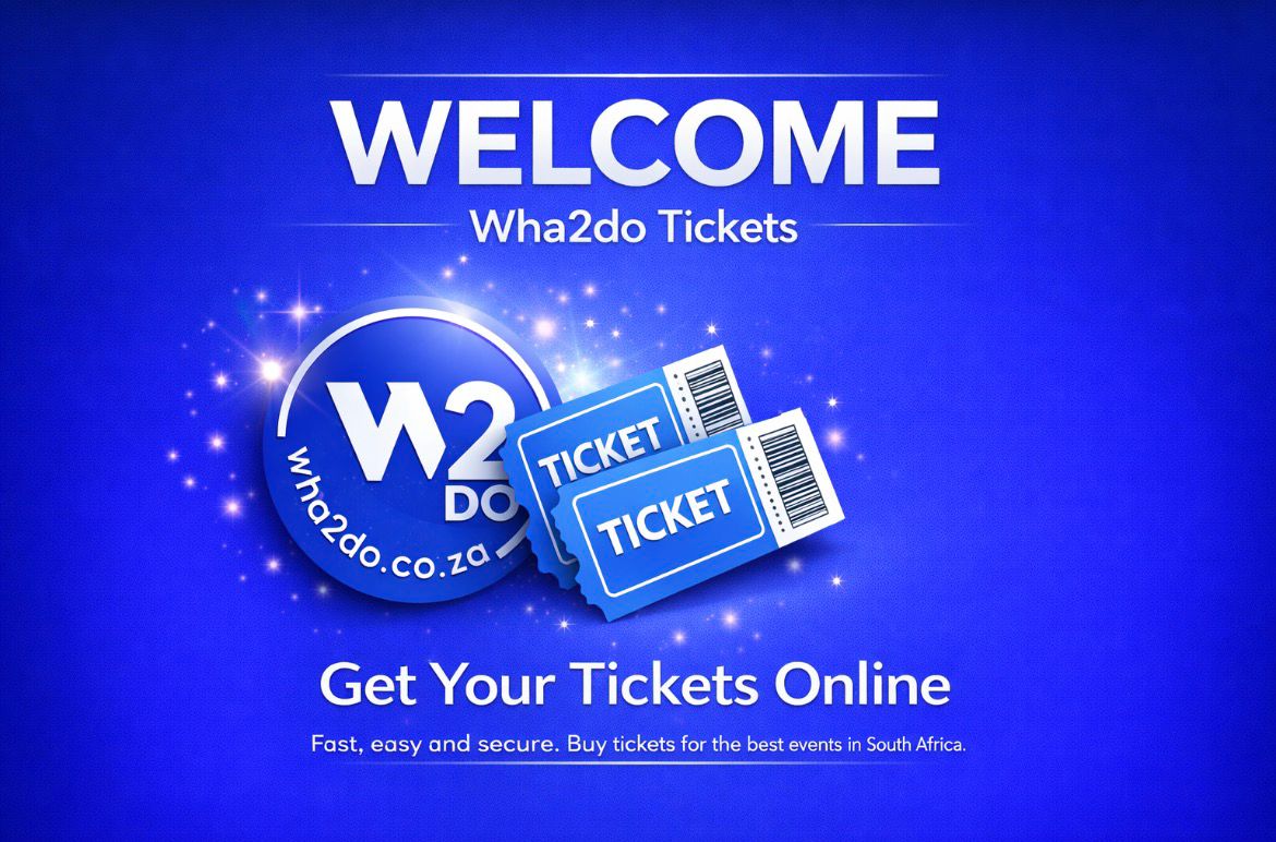 Welcome to Wha2do Tickets
